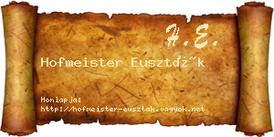 Hofmeister Euszták névjegykártya